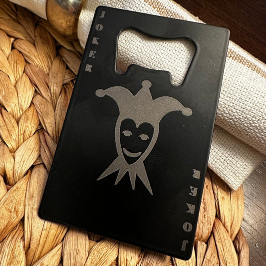 Joker Credit Card Bottle Opener